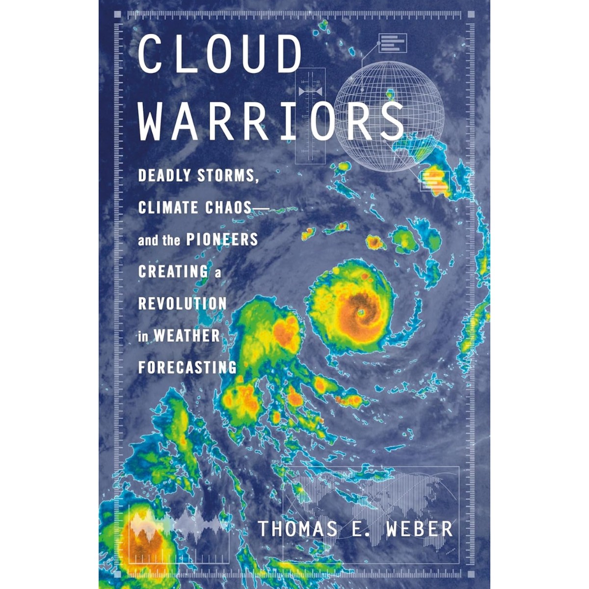 Cloud Warriors By Thomas E. Weber - Hard Cover