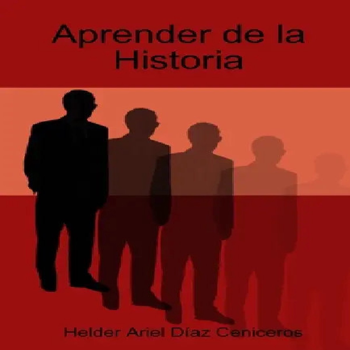 Aprender de la Historia - Paperback