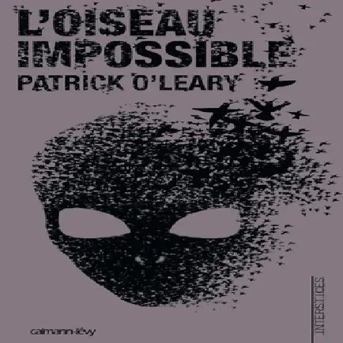 L'Oiseau impossible - Paperback