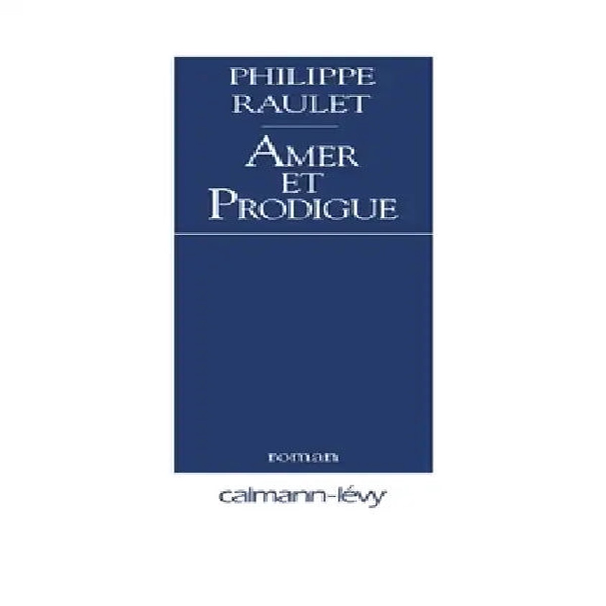 Amer et prodigue - Paperback