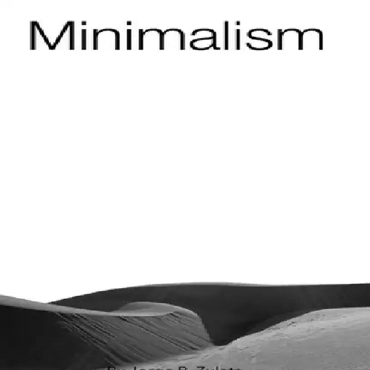 Minimalism - Hardcover