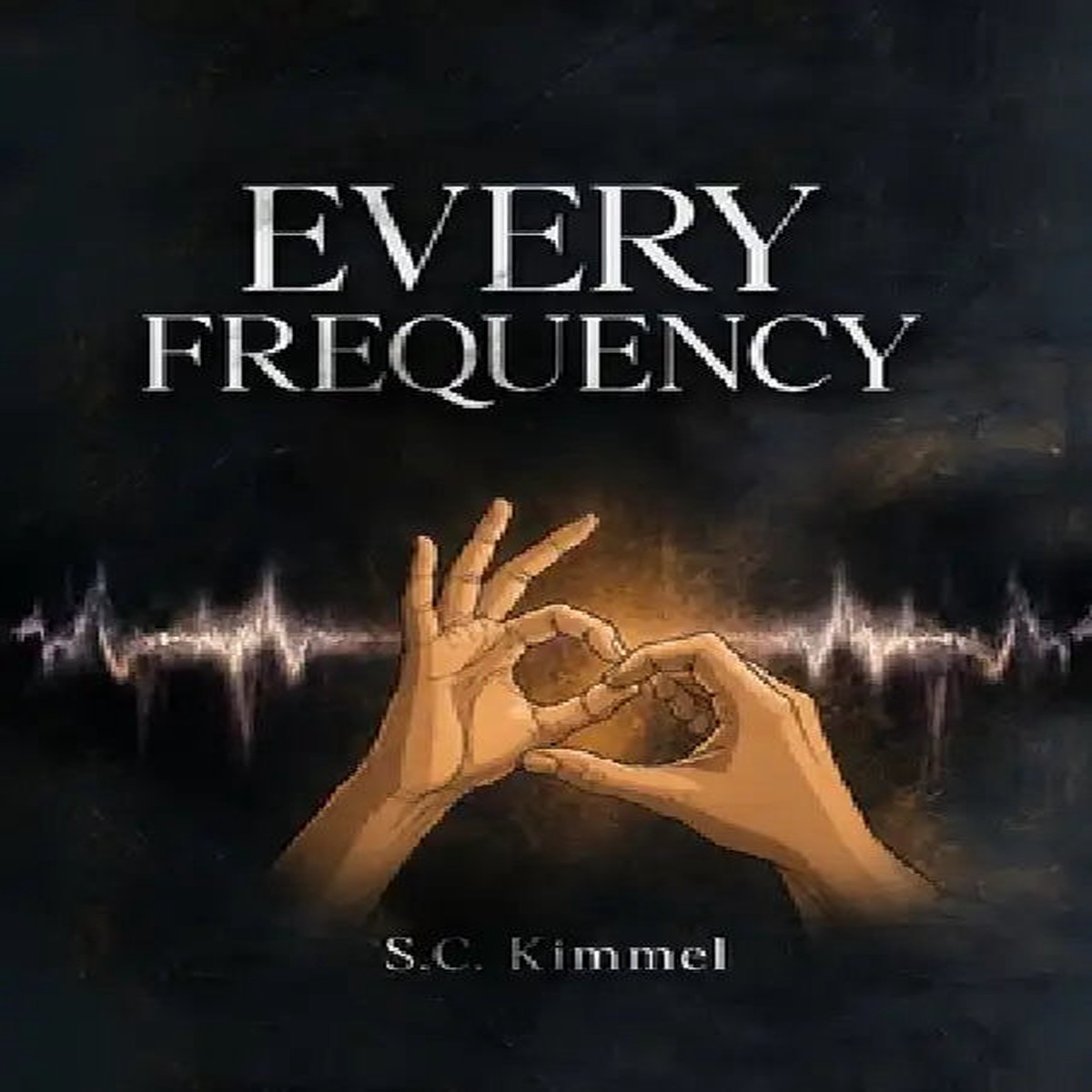 Every Frequency - Hardcover