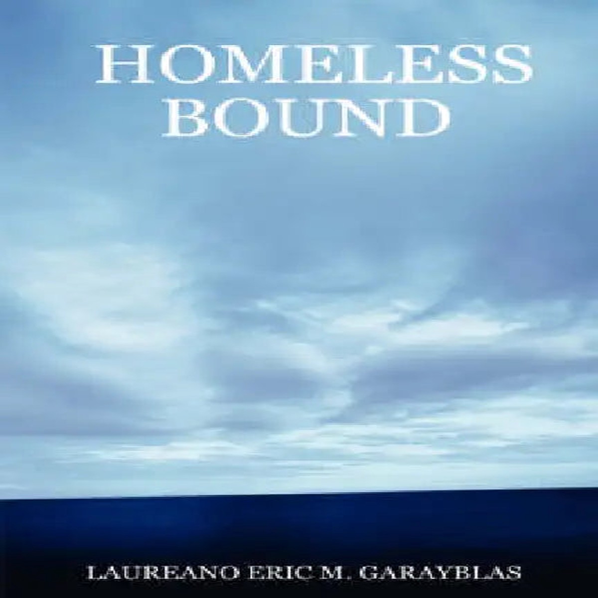 Homeless Bound - Paperback