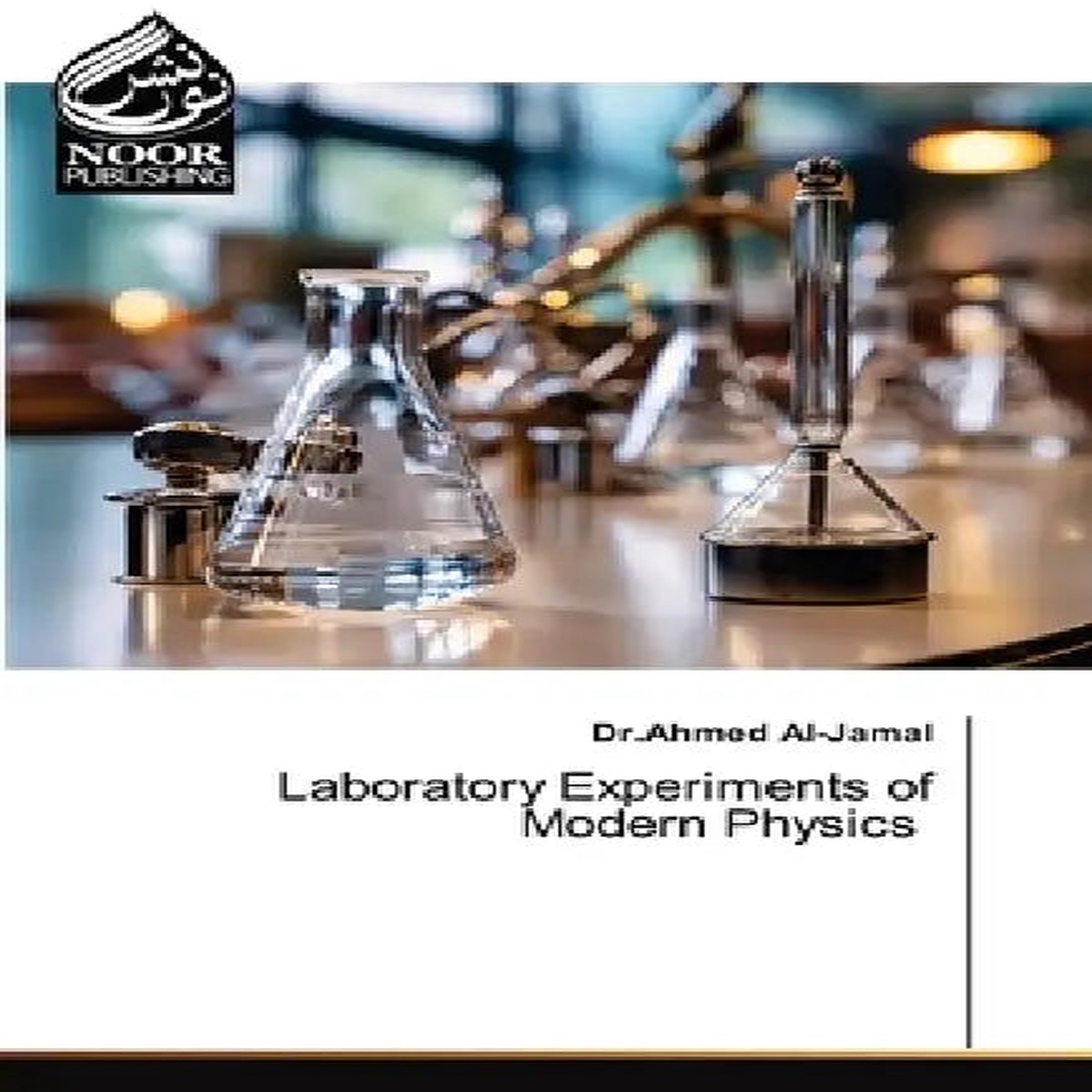 Laboratory Experiments of Modern Physics - Paperback