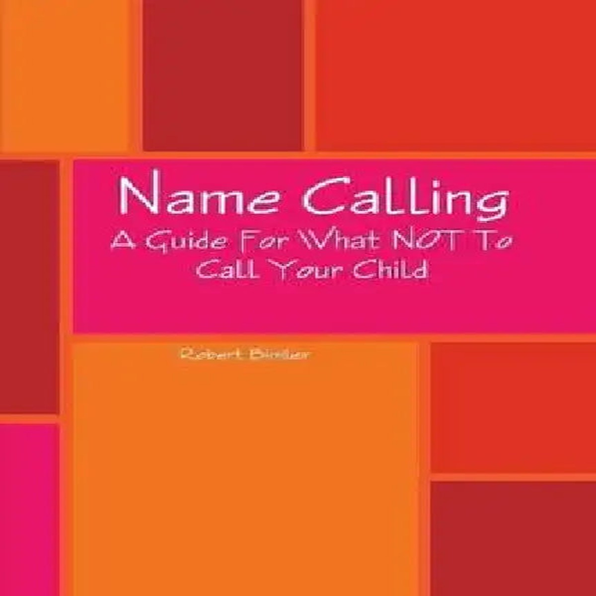 Name Calling - Paperback