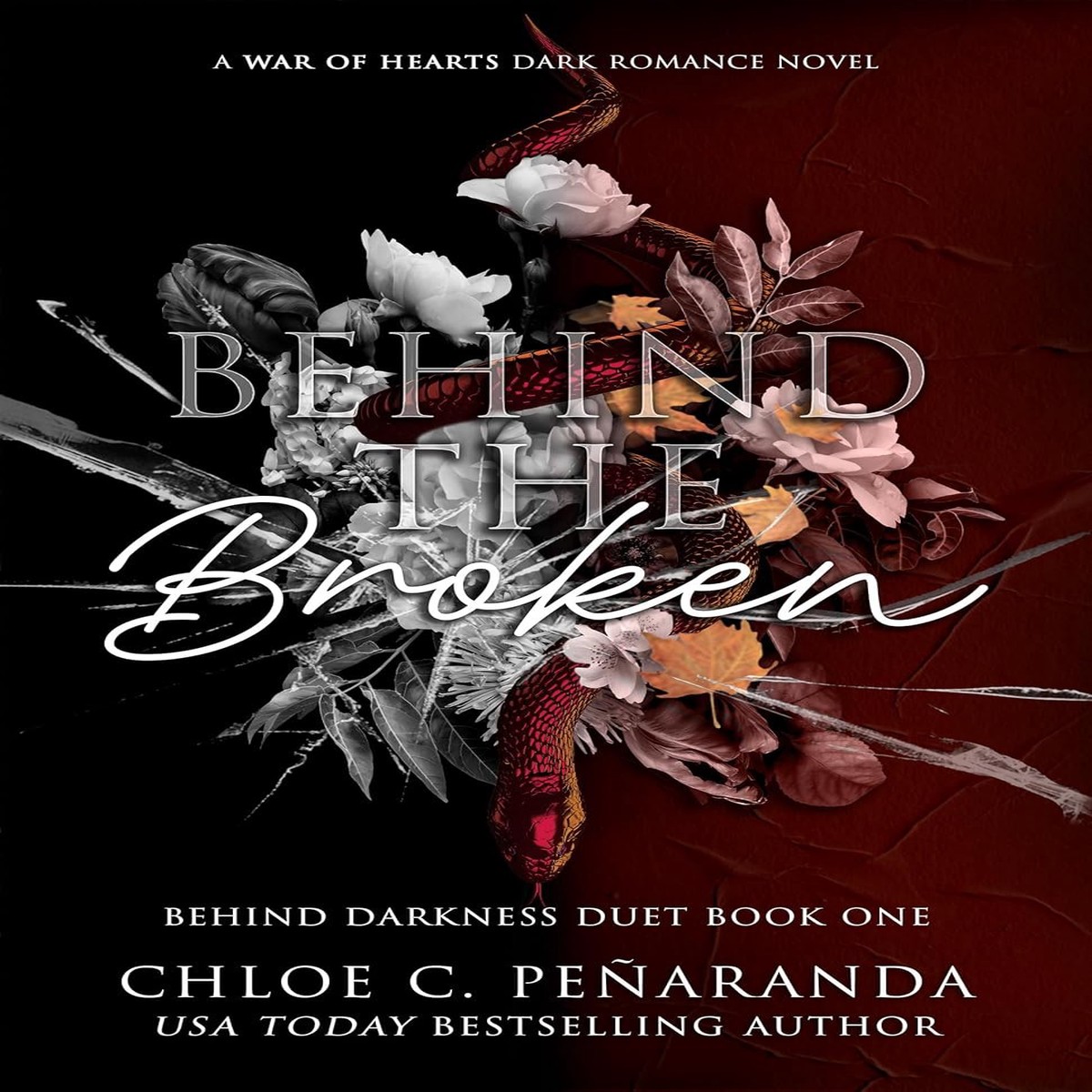 Behind The Broken by Chloe C. Pearanda