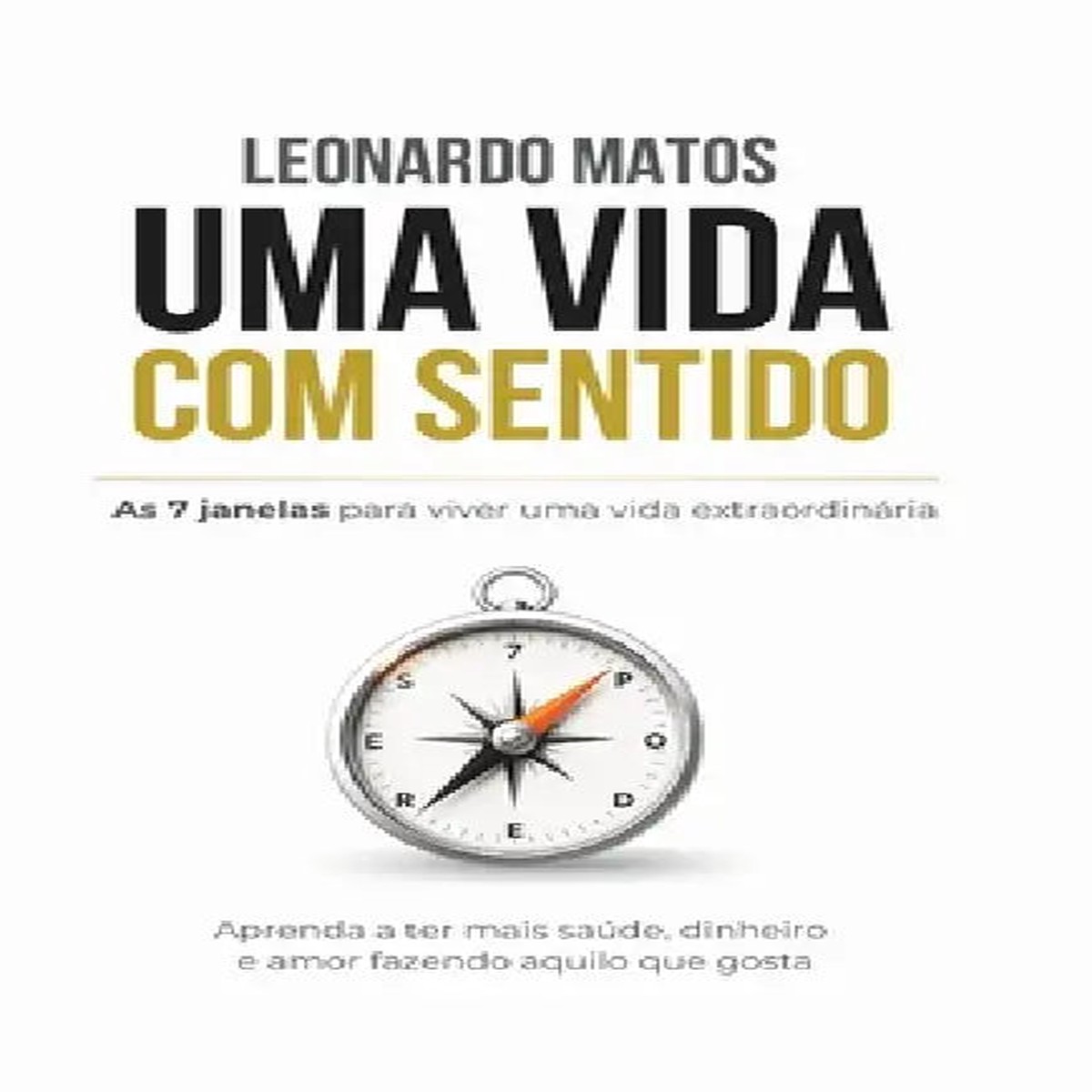 Uma vida com sentido - Paperback