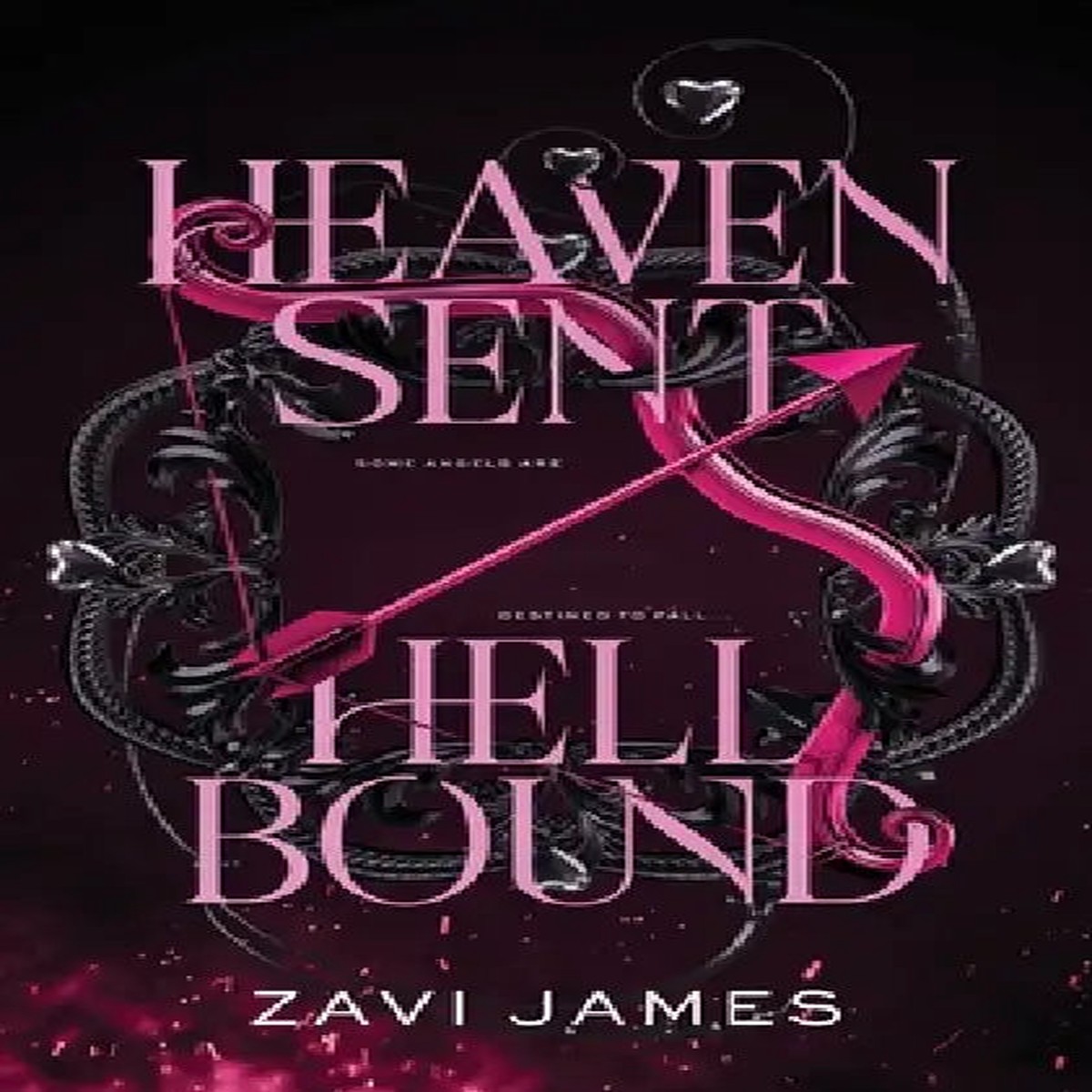 Heaven Sent; Hell Bound - Paperback