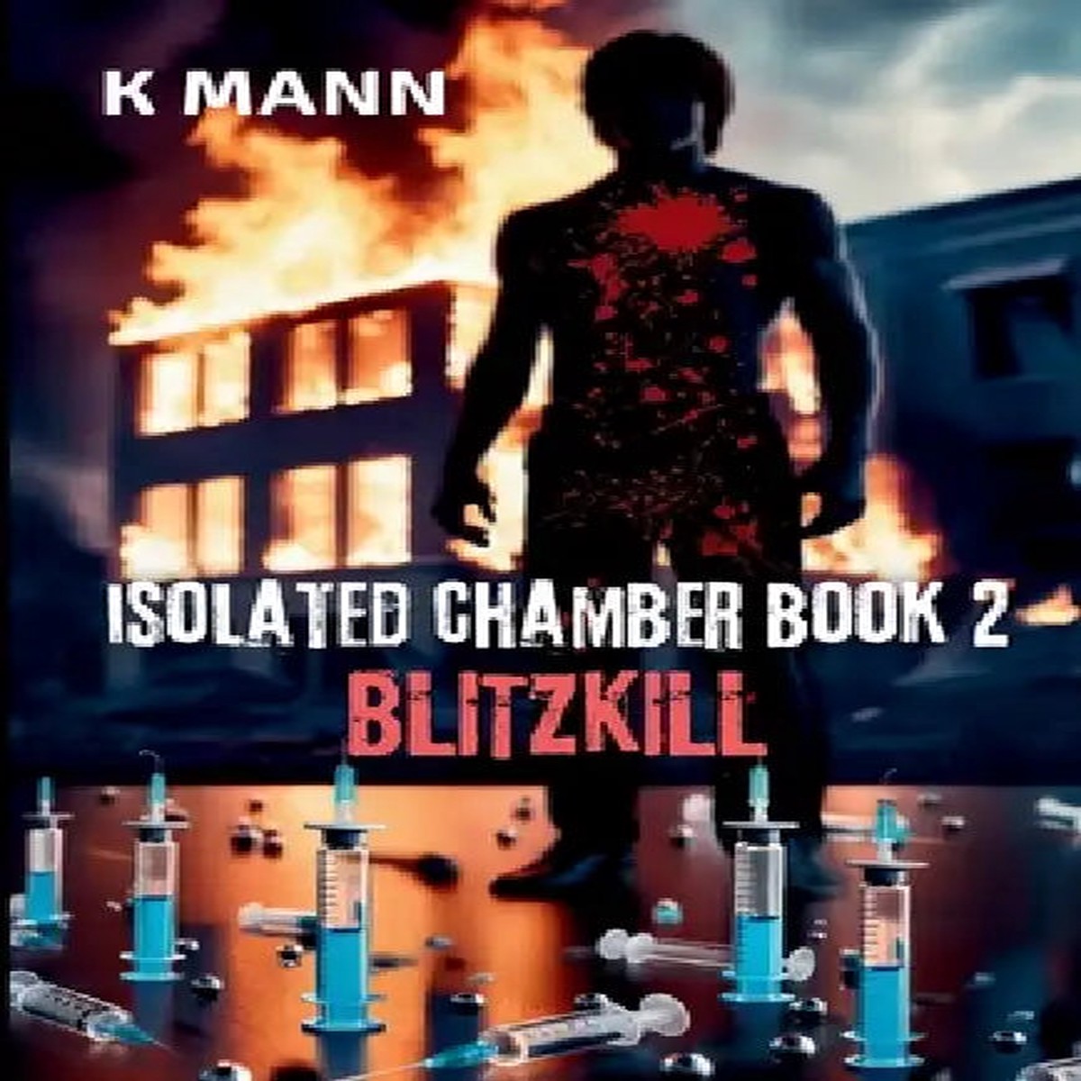 Isolated Chamber: Blitzkill - Paperback