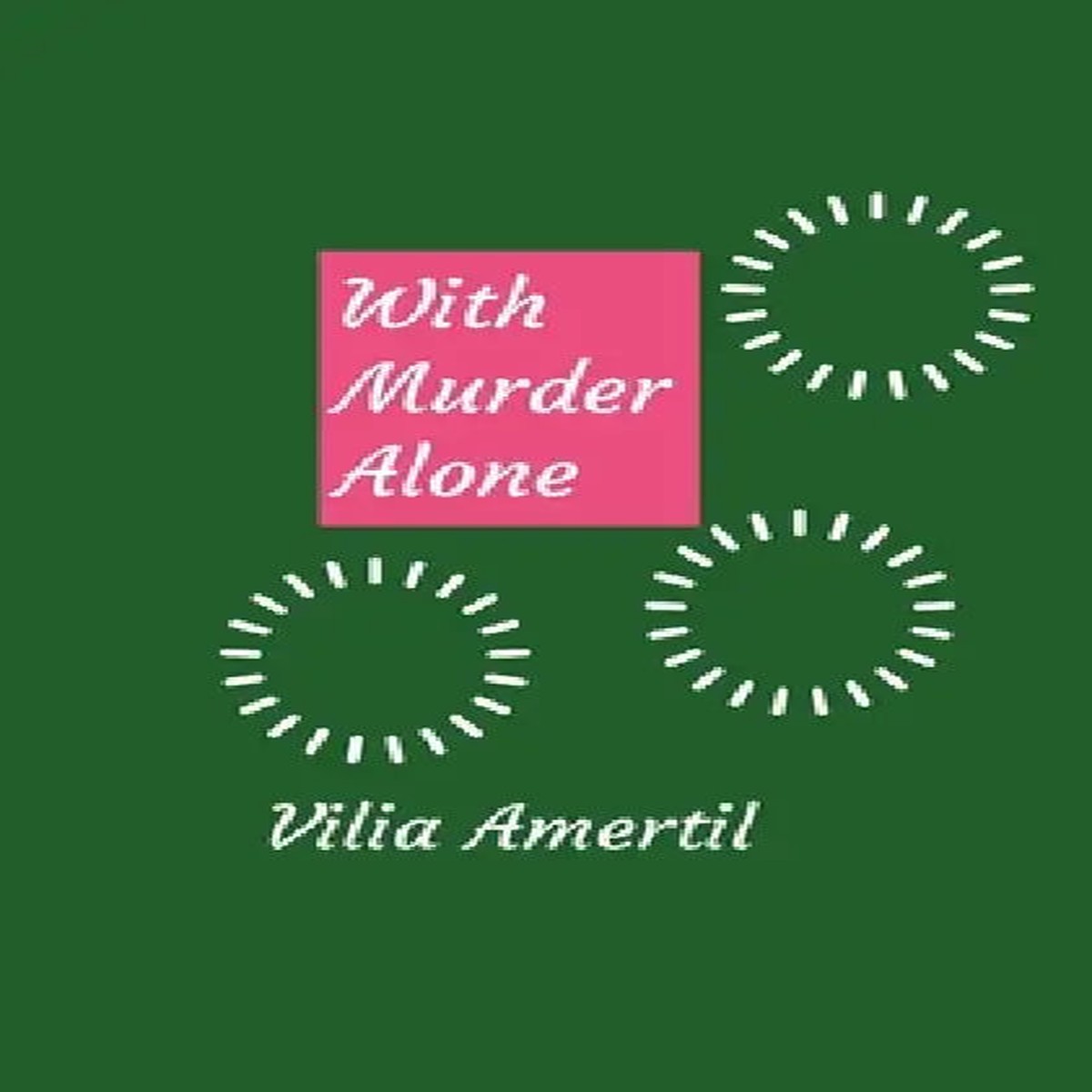 With Murder Alone - Paperback