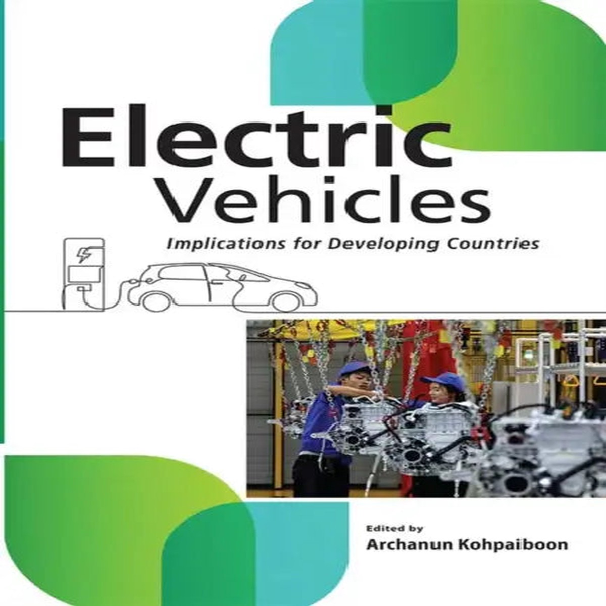 Electric Vehicles: Implications for Developing Countries - Paperback