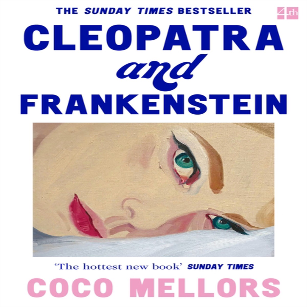 Cleopatra and Frankenstein by Mellors, Coco